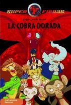 Portada de La cobra dorada (Serie Superfieras 7) (Ebook)
