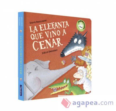 La elefanta que vino a cenar (La ovejita que vino a cenar. Libro de cart&oacute;n)