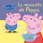 Portada de La mascota de Peppa (Peppa Pig. Pequeñas manitas) (Ebook)