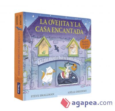 La ovejita y la casa encantada (La ovejita que vino a cenar. Libro de cart&oacute;n con mecanismos)