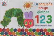 Portada de La pequeña oruga glotona 1 2 3. Libro títere de dedo