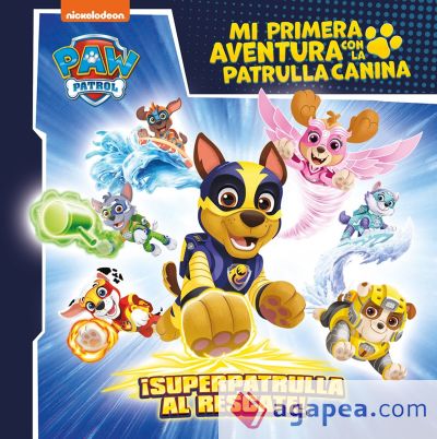 Mi primera aventura con la Patrulla Canina | Paw Patrol - ¡Superpatrulla al rescate!