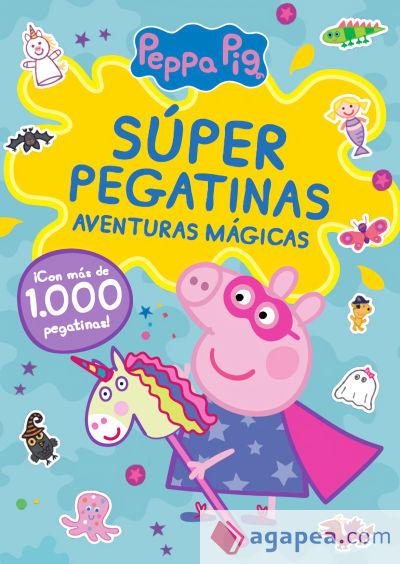 Peppa Pig. Cuaderno de actividades - Súper pegatinas. Aventuras mágicas