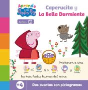 Portada de Peppa Pig. Lectoescritura - Aprende con Peppa. Caperucita y La bella durmiente