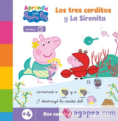 Peppa Pig. Lectoescritura - Aprende con Peppa. La sirenita y Los tres cerditos