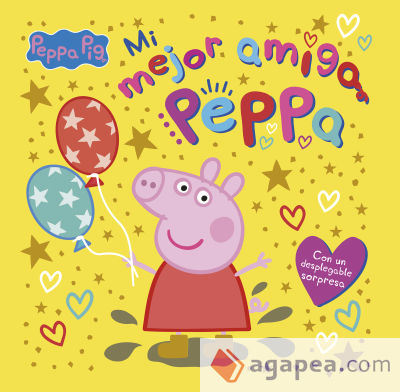 Peppa Pig. Un cuento - Mi mejor amiga Peppa