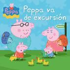 Portada de Peppa va de excursión (Un cuento de Peppa Pig) (Ebook)