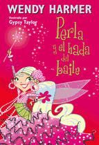 Portada de Perla y el hada del baile (Colección Perla) (Ebook)