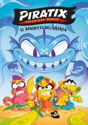 Portada de Piratix. Primeras lecturas 2 - El banquete del Kraken
