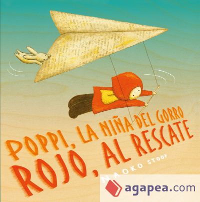 Poppi, la niña del gorro rojo, al rescate