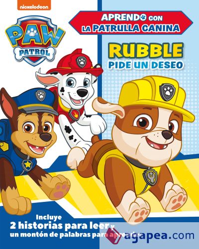 Rubble pide un deseo (Paw Patrol - Patrulla Canina.)