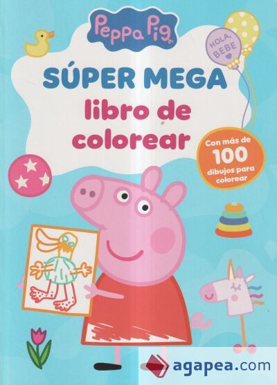 S&uacute;per mega libro de colorear (Peppa Pig. Actividades)