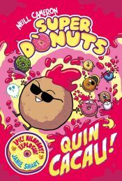 Portada de Superdònuts 2 - Quin cacau!