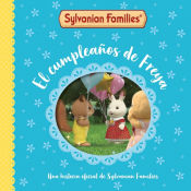 Portada de Sylvanian Families. Un cuento - El cumpleaños de Freya