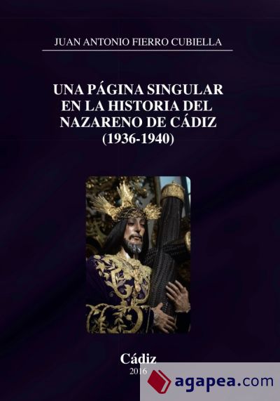 UNA PAGINA SINGULAR EN LA HISTORIA DEL NAZARENO DE CÁDIZ