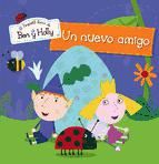 Portada de Un nuevo amigo (El pequeño reino de Ben y Holly. Primeras lecturas) (Ebook)