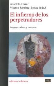 Portada de INFIERNO DE LOS PERPETRADORES,EL