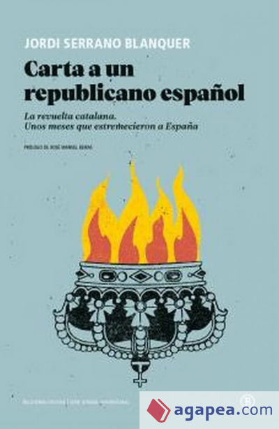 CARTA A UN REPUBLICANO ESPAñOL