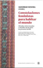 Portada de Constelaciones Feministas Para Habitar El Mundo