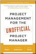 Portada de Project Management for the Unofficial Project Manager: A Franklincovey Title