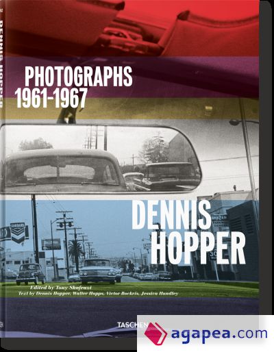 DENNIS HOPPER : PHOTOGRAPHS 1961-1967