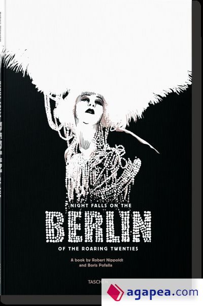 NIGHT FALLS ON BERLIN IN THE ROARING TWENTIES