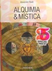 ALQUIMIA Y MISTICA (25 ANIV.)