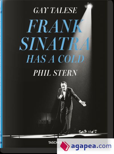 Gay Talese. Phil Stern. Frank Sinatra Has a Cold