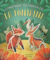 Portada de CONSTRUYE TU F?BULA DE LA FONTAINE