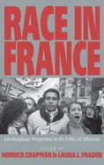 Portada de Race in France: Interdisciplinary Perspectives on the Politics of Difference