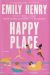 Portada de Happy Place, de Emily Henry