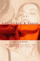 Portada de Wild, Wicked, & Wanton
