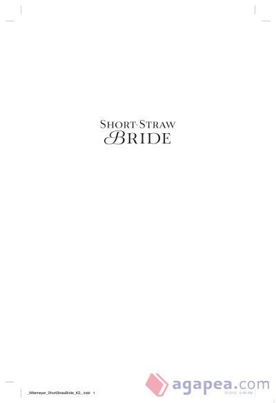 Short-Straw Bride Short-Straw Bride
