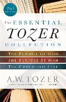 Portada de The Essential Tozer Collection: The Pursuit of God, the Purpose of Man, and the Crucified Life