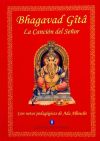 BHAGAVAD GÎTÂ. LA CANCIÓN DEL SEÑOR