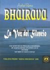 BHAIRAVA.LA VOZ DEL SILENCIO