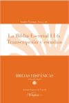 BIBLIA DEL ESCORIAL I.I. 6. TRANSCRIPCION Y ESTUDIOS