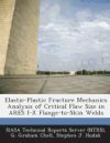ELASTIC-PLASTIC FRACTURE MECHANICS ANALYSIS OF CRITICAL FLAW SIZE IN ...