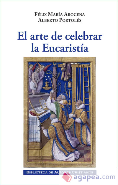 EL ARTE DE CELEBRAR LA EUCARIST?A