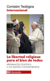 Portada de LIBERTAD RELIGIOSA PARA EL BIEN DE TODOS,LA