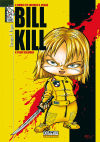 BILL KILL