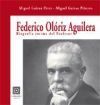 BIOGRAF&Iacute;A &Iacute;NTIMA DEL PROFESOR FEDERICO OL&Oacute;RIZ AGUILERA.