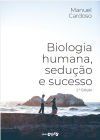 BIOLOGIA HUMANA, SEDU€ÃO E SUCESSO