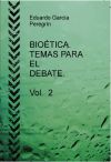 BIOÉTICA. TEMAS PARA EL DEBATE. Vol. 2 (Ebook)