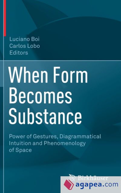 When Form Becomes Substance When Form Becomes Substance