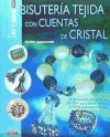 BISUTERIA TEJIDA CON CUENTAS DE CRISTAL