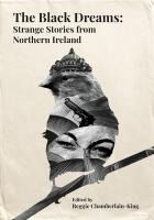 Portada de The Black Dreams: Strange Stories from Northern Ireland