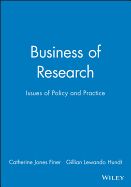 Portada de Business of Research: Issues of Policy and Practice