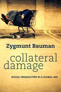 Portada de Collateral Damage: Social Inequalities in a Global Age