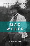 Portada de Max Weber: A Biography